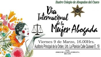 Día Internacional de la Mujer Abogada 2018. Viernes 9 de Marzo, 16.00hrs.